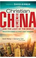 Christian China and the Light of the World