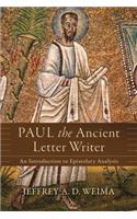 Paul the Ancient Letter Writer – An Introduction to Epistolary Analysis