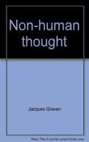Non-Human Thought