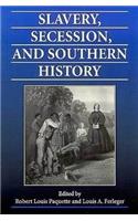 Slavery, Secession, and Southern History