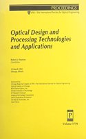 Optical Design & Processing Technologies & App