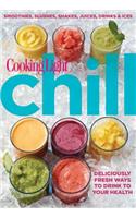 Chill: Smoothies, Slushes, Shakes, Juices, Drinks & Ices