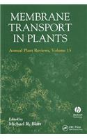 Membrane Transport in Plants Annual Plant Reviews, Volume Fifteen