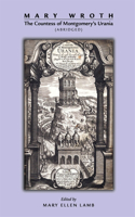 Mary Wroth: The Countess of Montgomery`s Urania (Abridged)