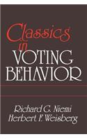 Classics in Voting Behavior Paperback Edition