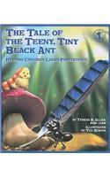 The Tale of the Teeny, Tiny Black Ant: Helping Children Learn Persistence