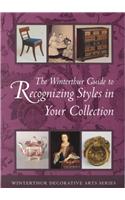 Winterthur Guide to Recognizing Styles