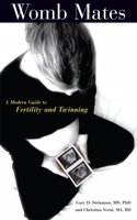 Womb Mates: A Modern Guide to Fertility and Twinning