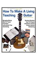 How To Make a Living Teaching Guitar (and other musical instruments)