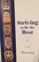 Striving to Be the Best