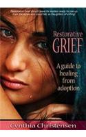 Restorative Grief