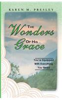 Wonders of His Grace, You're Equipped with Everything You Need