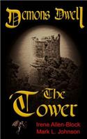 Demons Dwell: The Tower