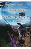 Don Quixote and the 13 Tâmpits