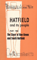 Hatfield and Its People
