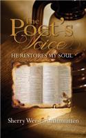 The Poet's Voice: He Restores My Soul(English)