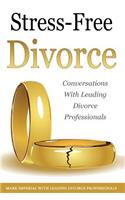 Stress-Free Divorce Volume 01