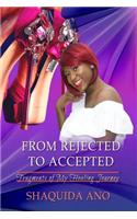 From Rejected To Accepted
