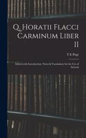 Q. Horatii Flacci Carminum Liber II