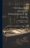 Storia Del Metodo Sperimentale in Italia