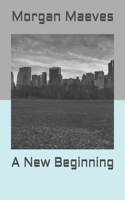 A New Beginning