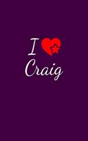 I love Craig