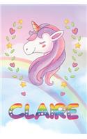 Claire: Claire Unicorn Notebook Rainbow Journal 6x9 Personalized Customized Gift For Someones Surname Or First Name is Claire