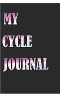 My Cycle Journal: Cycle Of The Woman Notebook size 6x9