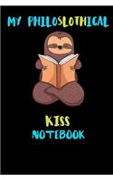 My Philoslothical Kiss Notebook