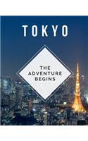 Tokyo - The Adventure Begins