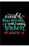 A Cord Of Three Strands Is Not Easily Broken