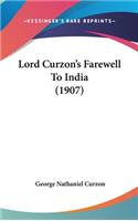 Lord Curzon's Farewell To India (1907)