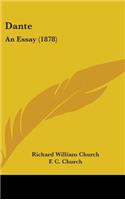 Dante: An Essay (1878)