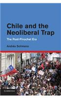 Chile and the Neoliberal Trap