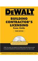 Dewalt Building Contractor's Licensing Exam Guide [With CDROM]
