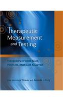 Therapeutic Measurement and Testing: The Basics of ROM, Mmt, Posture and Gait Analysis (Book Only)