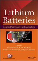 Lithium Batteries – Advanced Technologies and Applications