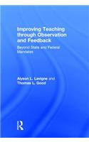Improving Teaching through Observation and Feedback
