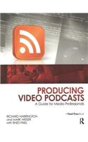 Producing Video Podcasts