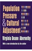 Population Pressure and Cultural Adjustment