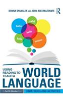 Using Reading to Teach a World Language