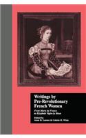 Writings by Pre-Revolutionary French Women