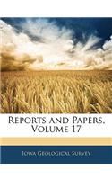 Reports and Papers, Volume 17