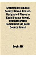 Settlements in Kauai County, Hawaii