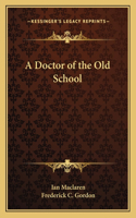 Doctor of the Old School
