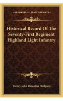 Historical Record of the Seventy-First Regiment Highland Light Infantry
