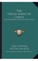 The Virgin Birth Of Christ