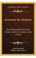 Americans by Adoption