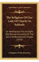 Religious of Our Lady of Charity in Solitude