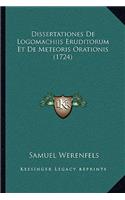 Dissertationes De Logomachiis Eruditorum Et De Meteoris Orationis (1724)